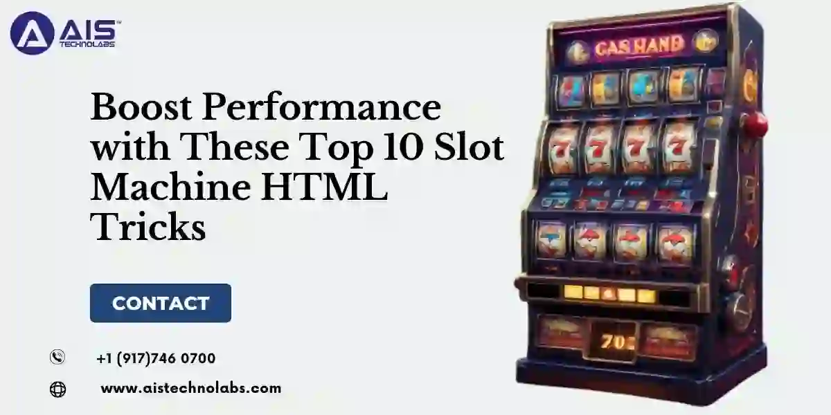 Boost Performance with Top Slot Machine HTML Tricks