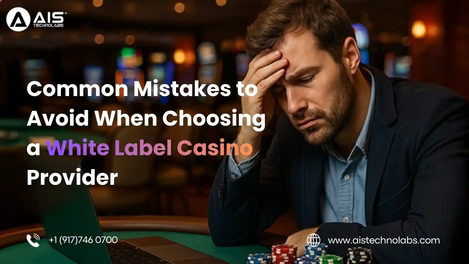Common Mistakes to Avoid When Choosing a White Label Casino Provider