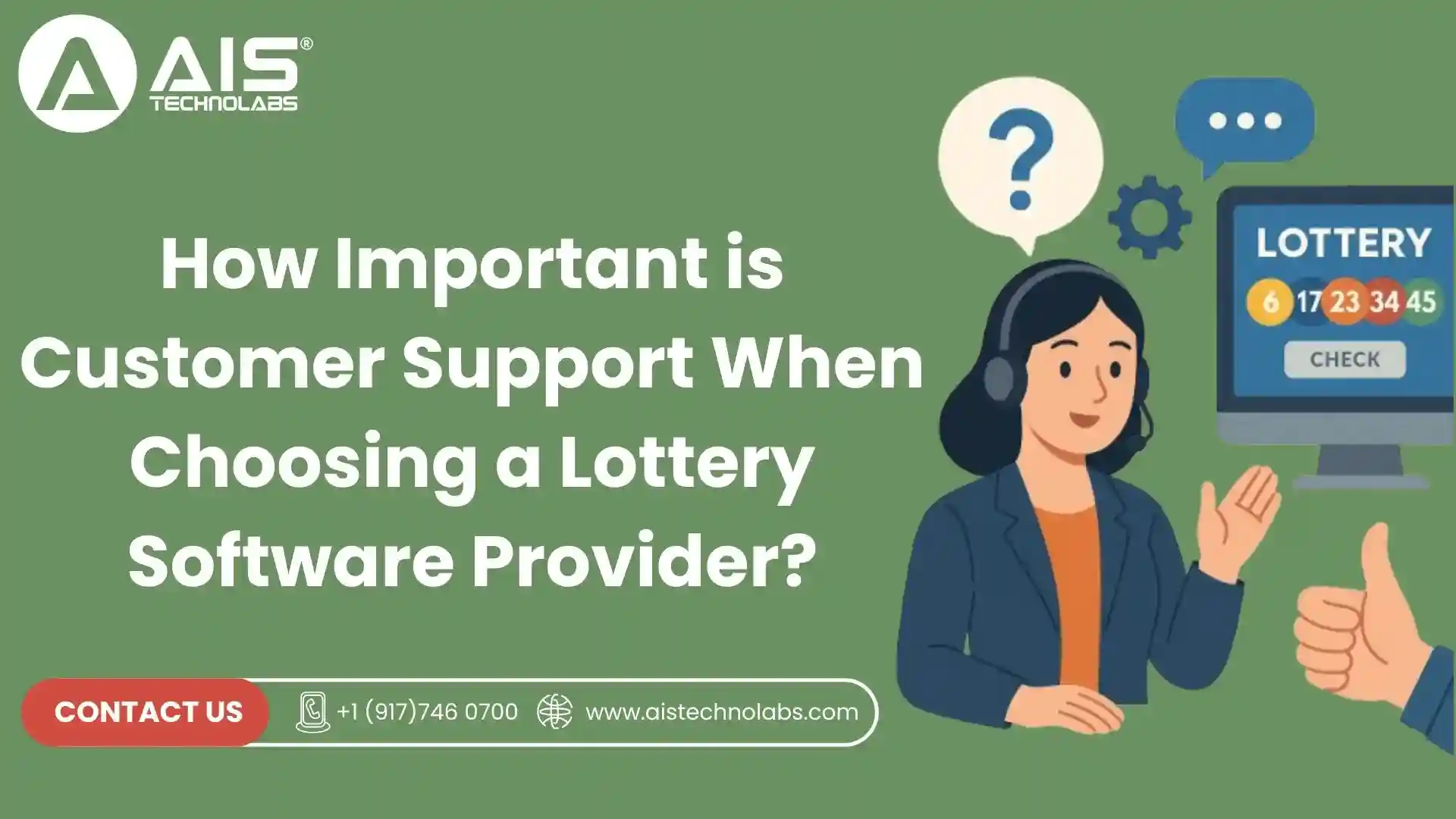 The Importance of Customer Support in Lottery Software Providers