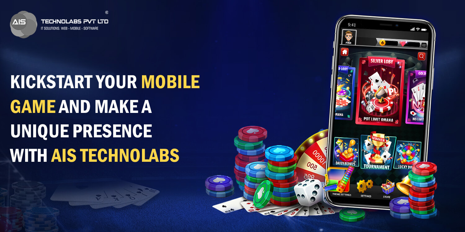 Kickstart Your Mobile Game And Make A Unique Presence Mobile Game