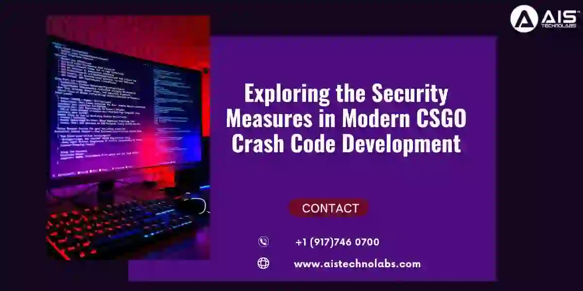 Exploring Security Measures in CSGO Crash Code Development – A Complete Guide