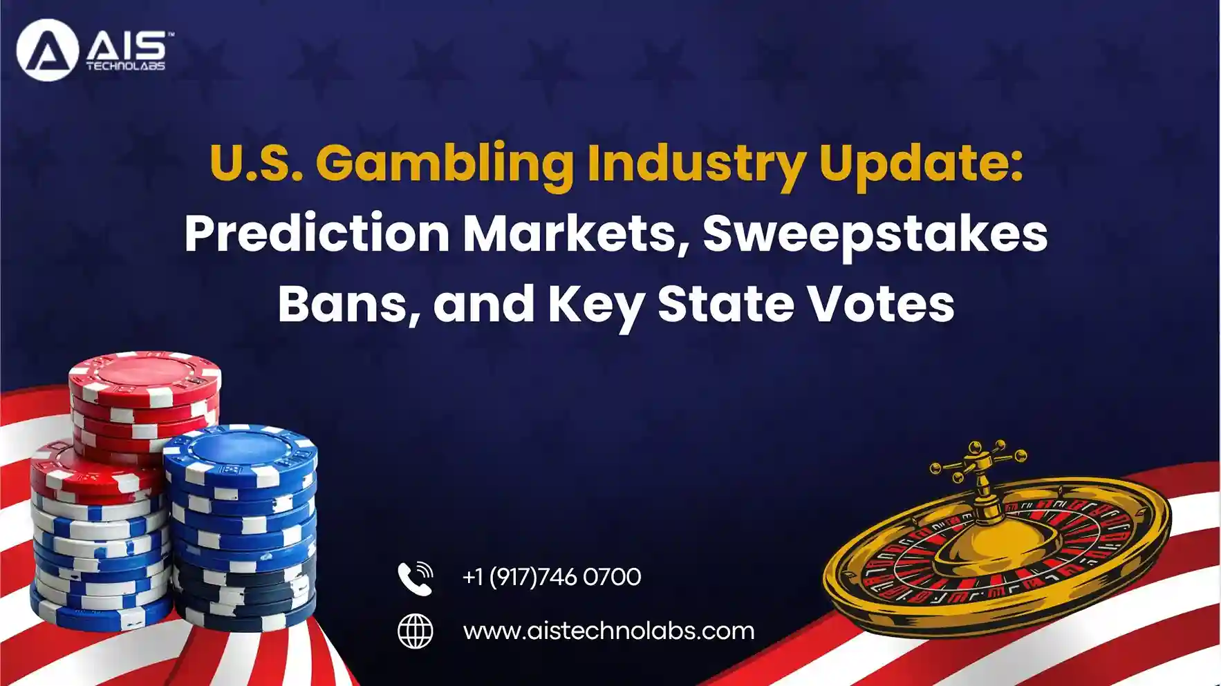 U.S. Gambling Industry Update: Prediction Markets, Sweepstakes Bans, and Key State Votes