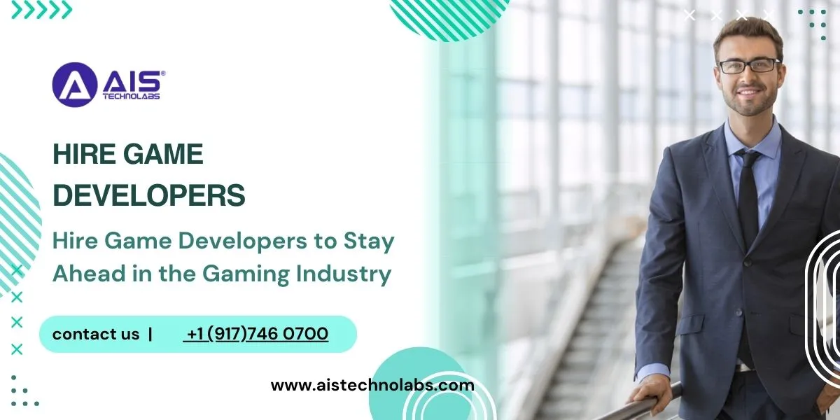 Hire Game Developers to Stay Ahead in the Gaming Industry