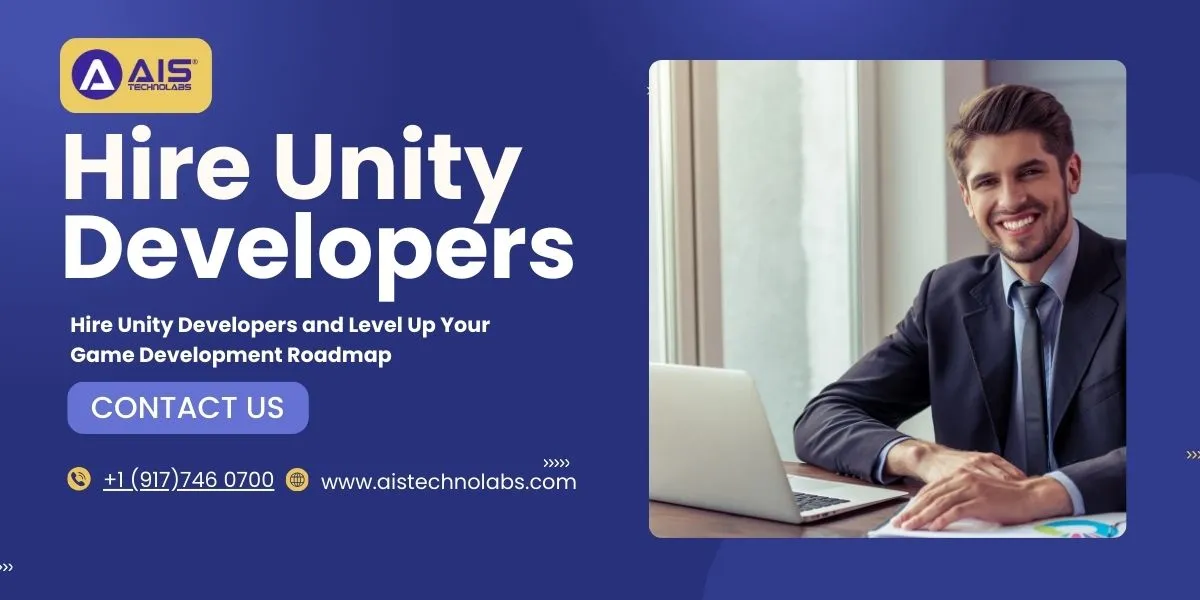 Hire Unity Developers and Level Up Your Game Development Roadmap