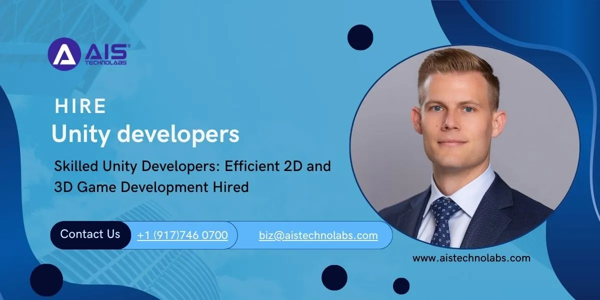 Hire Unity Developers: Efficient 2D and 3D Game Development Hired