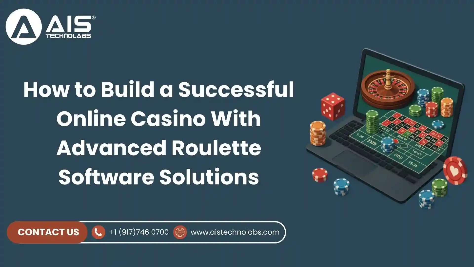 Build a Successful Online Casino with Advanced Roulette Software