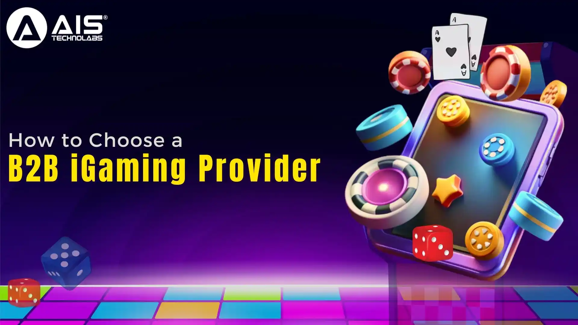 Ultimate Guide to B2B iGaming Provider Selection
