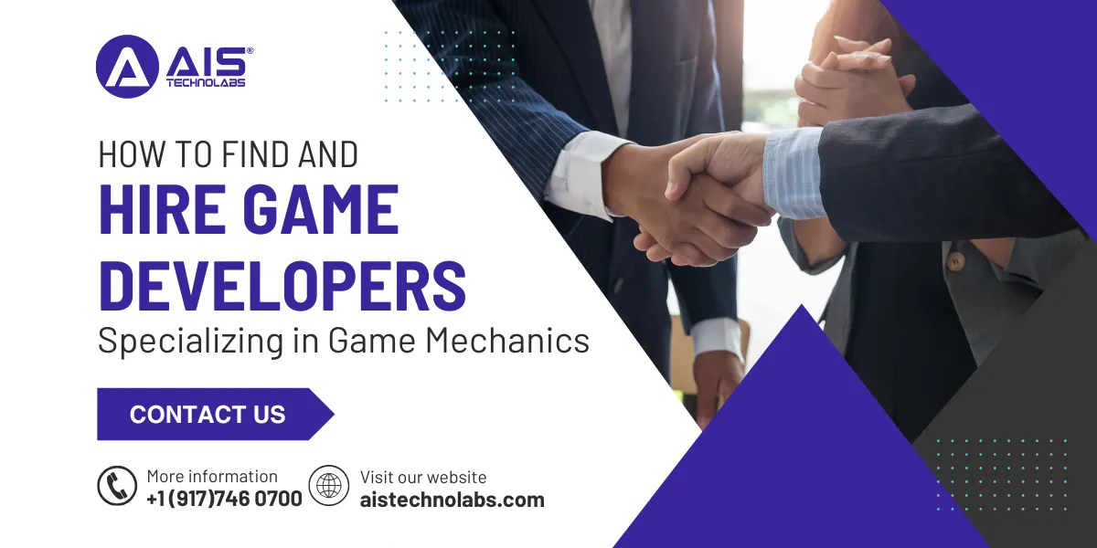 How to Find and Hire Game Developers Specializing in Game Mechanics