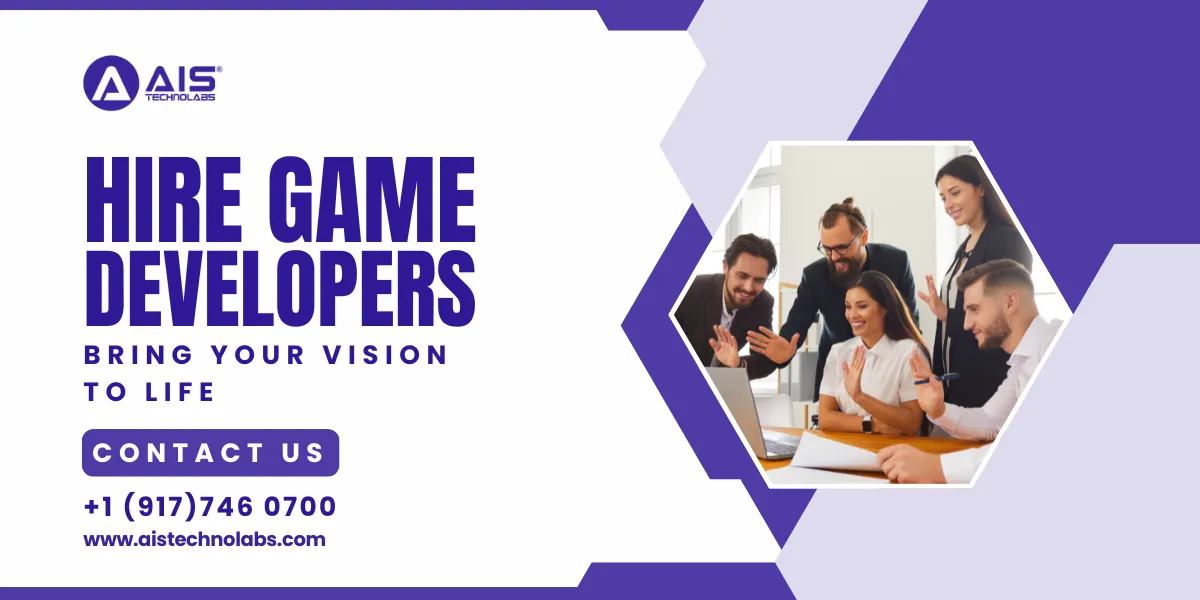 How to Hire Game Developers to Bring Your Vision to Life