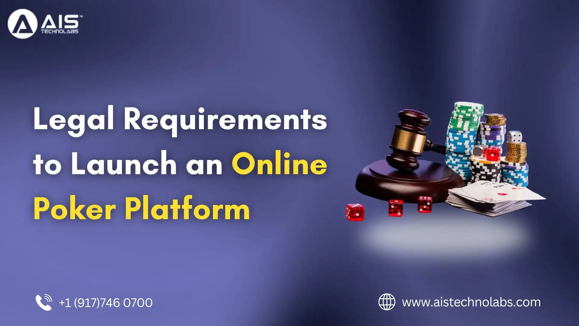 Legal Requirements to Launch an Online Poker Platform