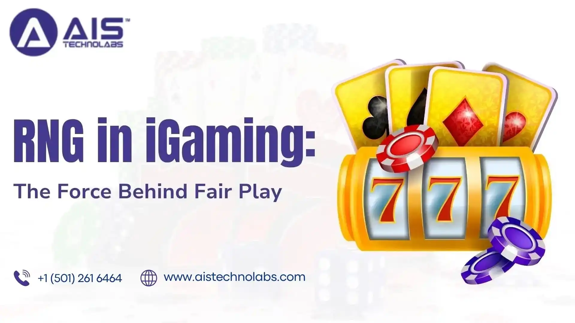 Why RNG is Essential to the Integrity of iGaming | AIS Technolabs