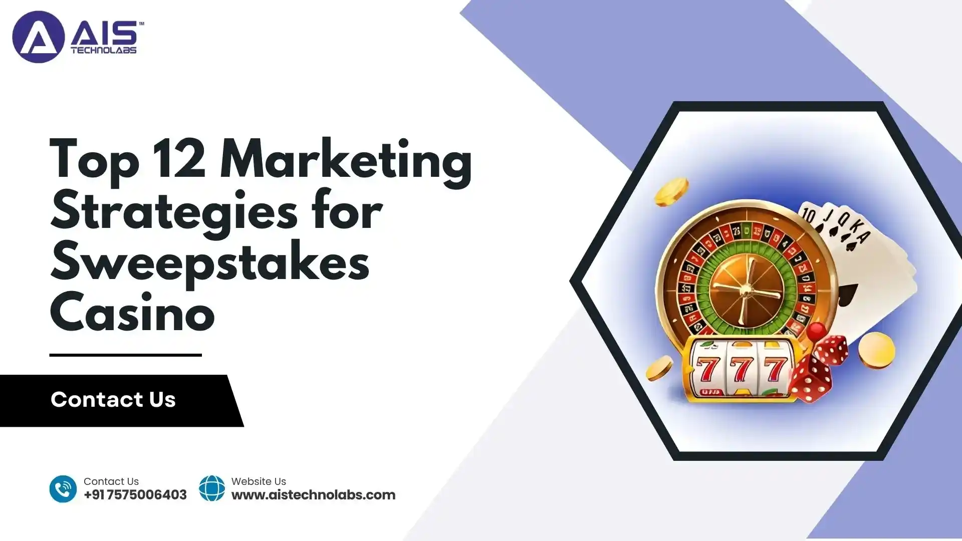 Top 12 Marketing Strategies for Sweepstakes Casino