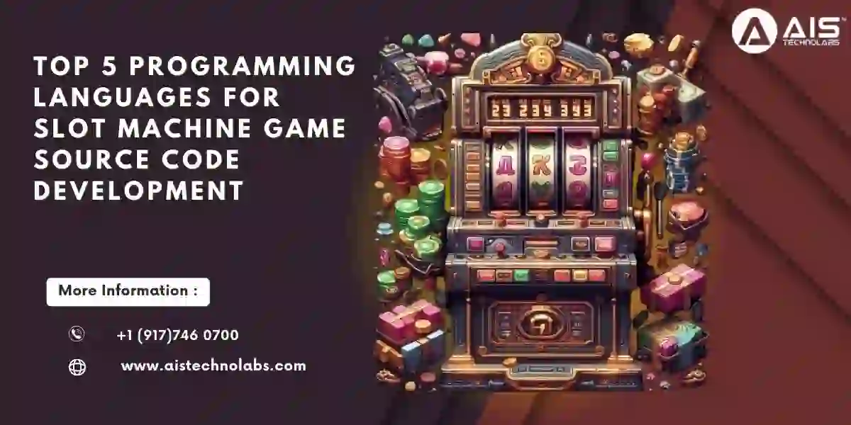Best Programming Languages for Slot Machine Game Source Code | AIS Technolabs.