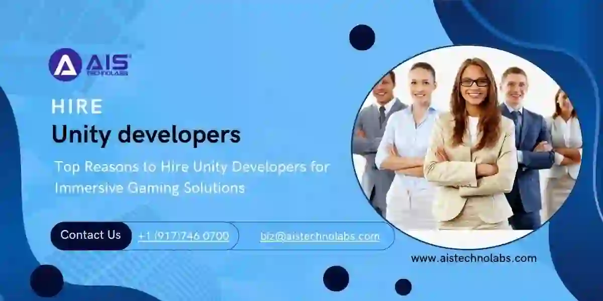 Top Reasons to Hire Unity Developers for Immersive Gaming Solutions