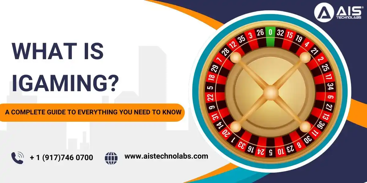 What is iGaming? A Complete Guide to Everything You Need to Know