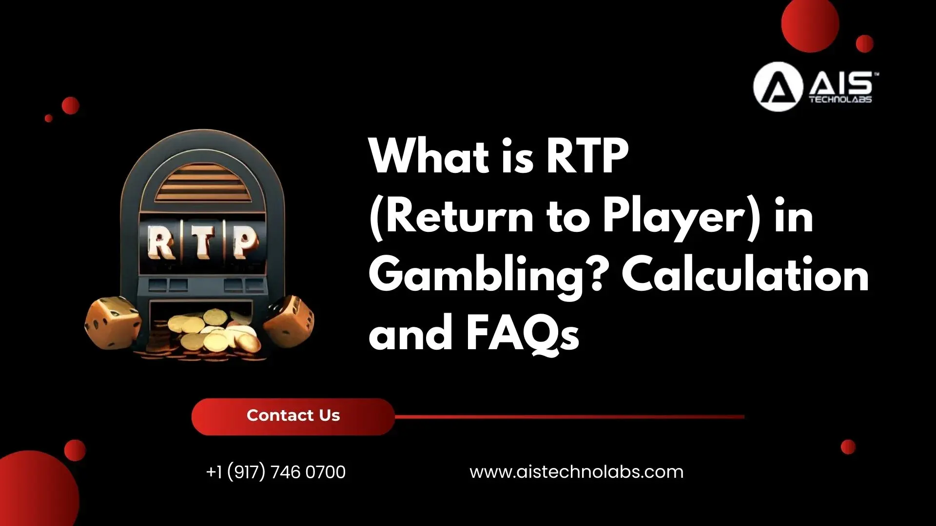 What is RTP (Return to Player) in Gambling? Calculation and FAQs