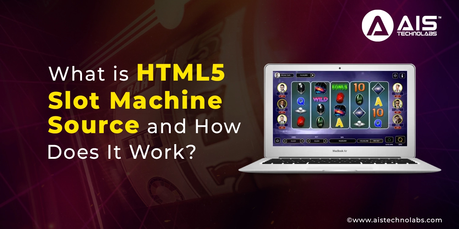 What Is HTML5 Slot Machine Source And How Does It Work?