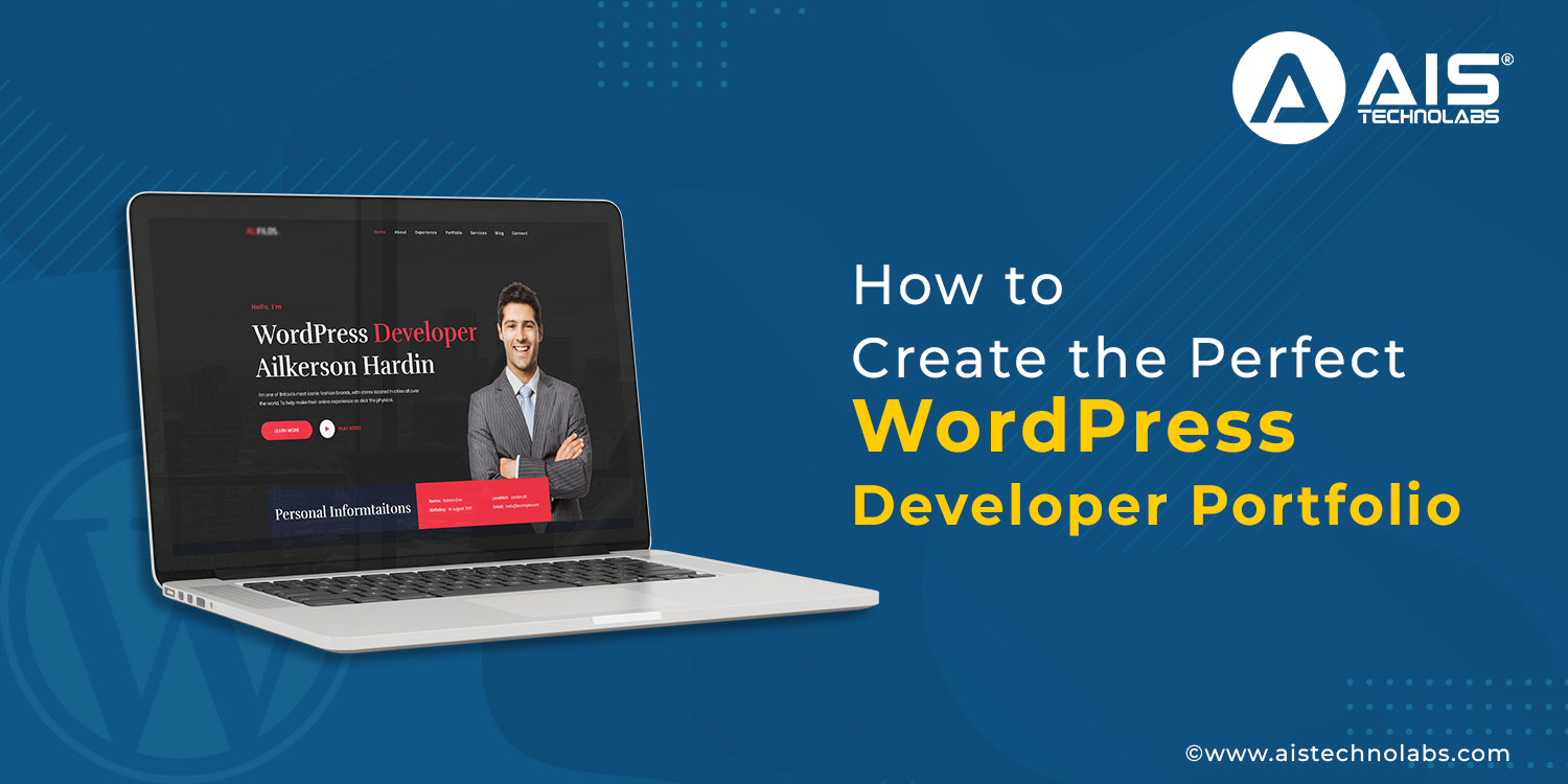 How To Create The Perfect Wordpress Developer Portfolio